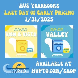 HVS Yearbooks - Last Day of Early Pricing 1/31/2025 - Available at HVPTO.COM/SHOP